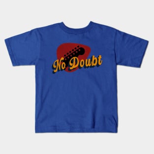 no doubt Kids T-Shirt